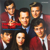 That Thing You Do! - Motion Picture Soundtrack - Audio - Exchange